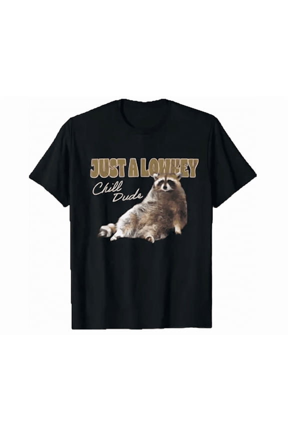 Just A Lowkey Chill Dude Cute Animal Funny Shirt Unisex S-5XL Hot Trending Shirt, Vintage Birthday Gift