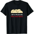 thumbnail image 1 of Just A Polish Girl Who Loves Pierogi Poland Polish Polska T-Shirt, 1 of 2