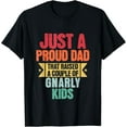 thumbnail image 1 of Just A Proud Dad That Raised A Couple Of Gnarly Fathers T-Shirt Unisex S-5XL Hot Trending Shirt, Vintage Birthday Gift, 1 of 2