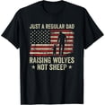 thumbnail image 1 of Just A Regular Dad Raising Wolves Not Sheep T-Shirt Retro American Flag Patriotic Men's Graphic Tee Vintage Style Father's Day Apparel, 1 of 6
