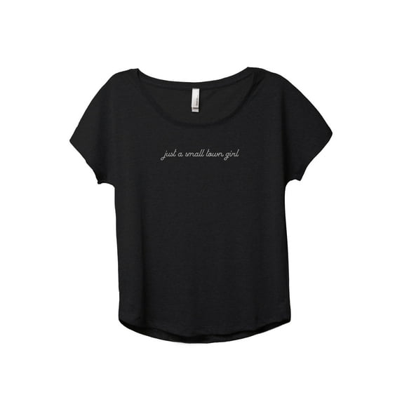 Just A Small Town Girl Women's Fashion Slouchy Dolman T-Shirt Tee Heather Black Large