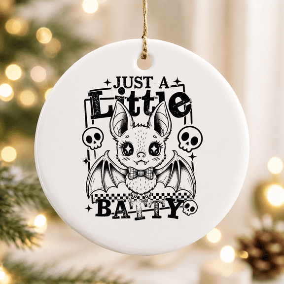 Just A-little Batty Halloween Bat Spooky Season Autumn Fall Christmas Ornament, Festive Fright Decor, Ceramic Ornament