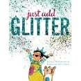 thumbnail image 1 of JUST ADD GLITTER, 1 of 1