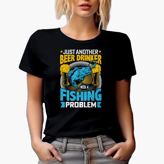 Just Another Beer Drinker with a Fishing Problem, Fishermen, Black T-Shirt, Small