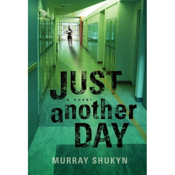 Just Another Day, (Hardcover)