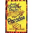 thumbnail image 1 of Just Another Day in Paradise, 1 of 3