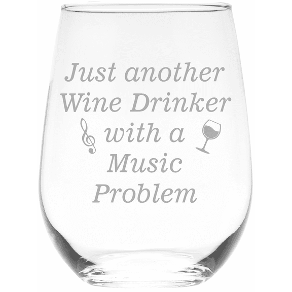 C&M Personal Gifts 17 oz Just Another Wine Drinker with a Music Problem Stemless Wine Glass - Funny Music Themed Gift
