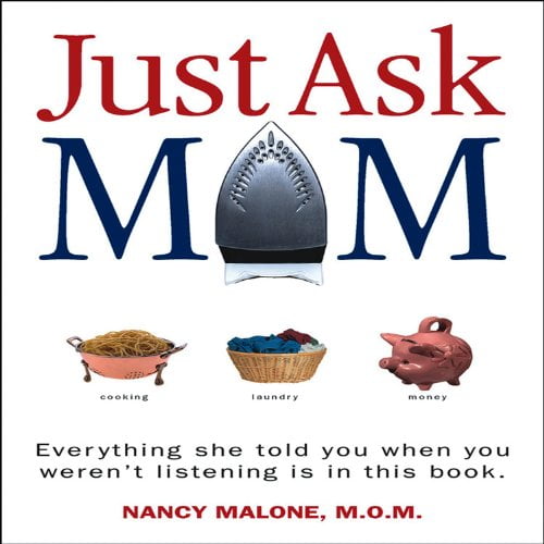 Pre-Owned Just Ask Mom (Hardcover) 1934314323 9781934314326