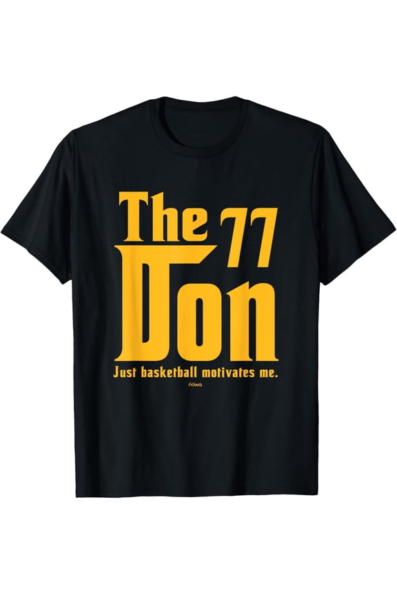 Just Basketball Motivates Me Luka The Don Slogan T-Shirt