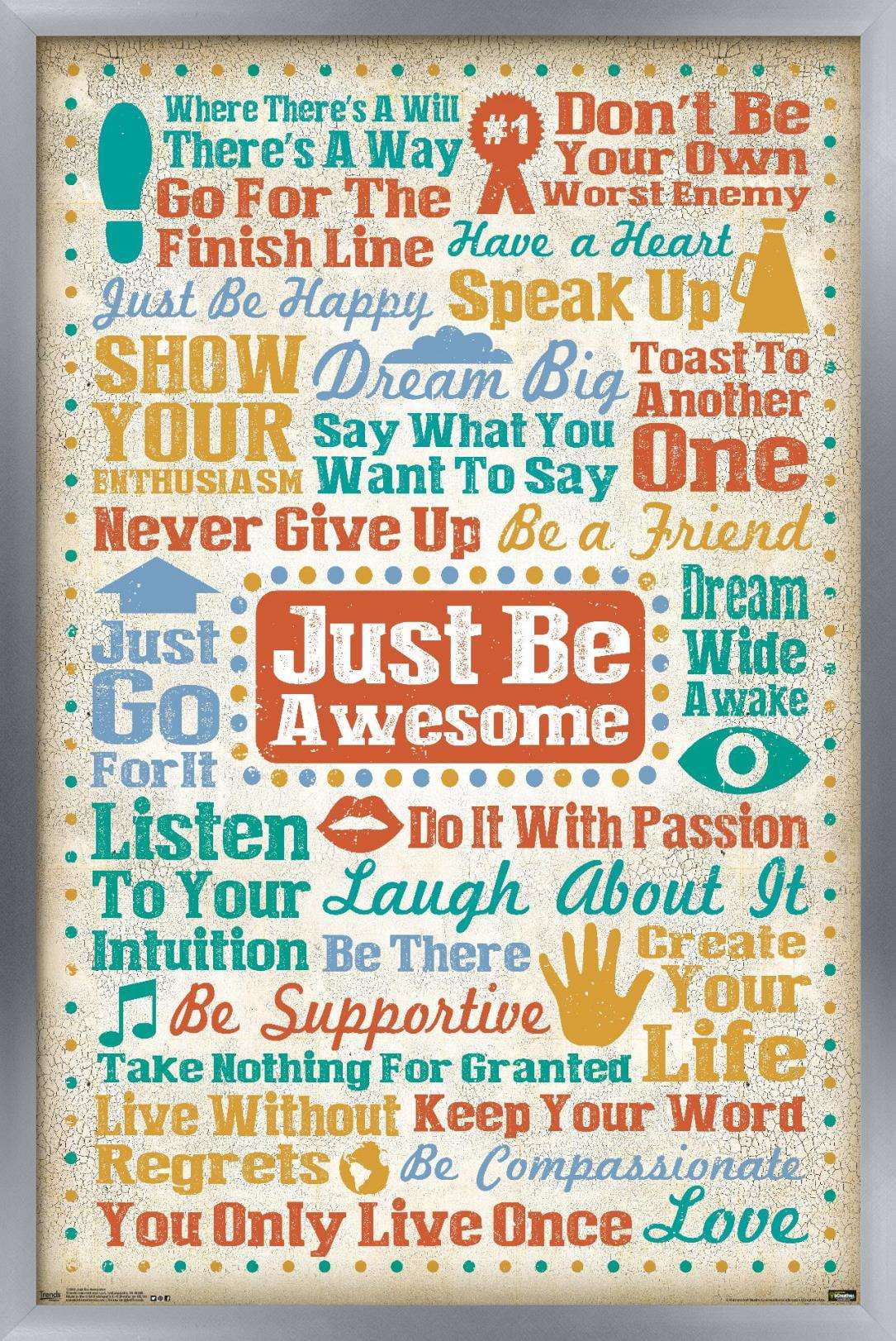 Just Be Awesome Wall Poster, 14.725" x 22.375", Framed