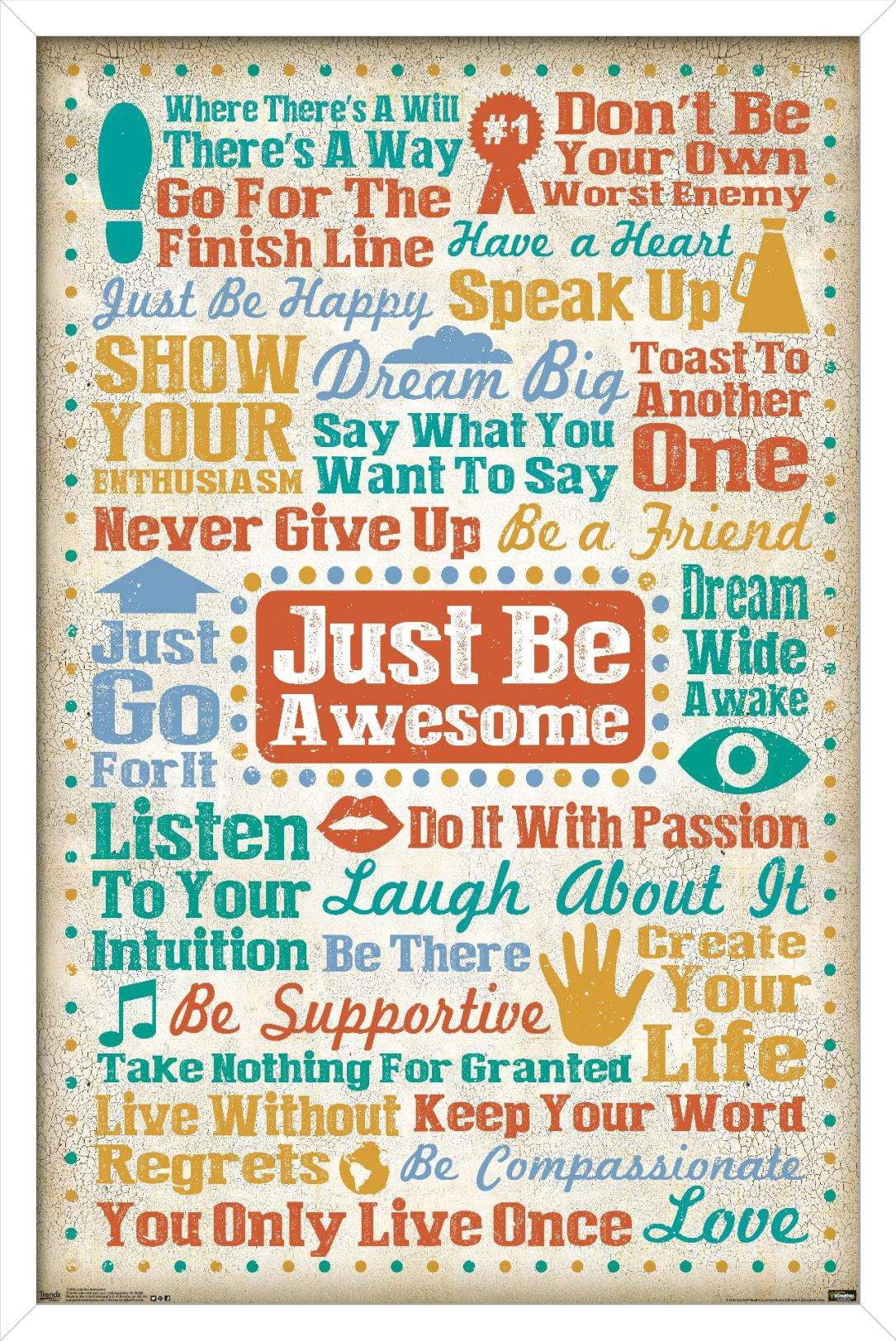 Just Be Awesome Wall Poster, 14.725" x 22.375", Framed