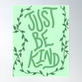 thumbnail image 1 of Just Be Kind Poster Wall Art, Modern Wall Decor For Living Room Bedroom, 16x24 UNFRAMED, 1 of 3