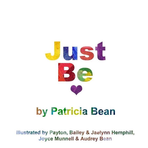 Just Be., (Paperback)