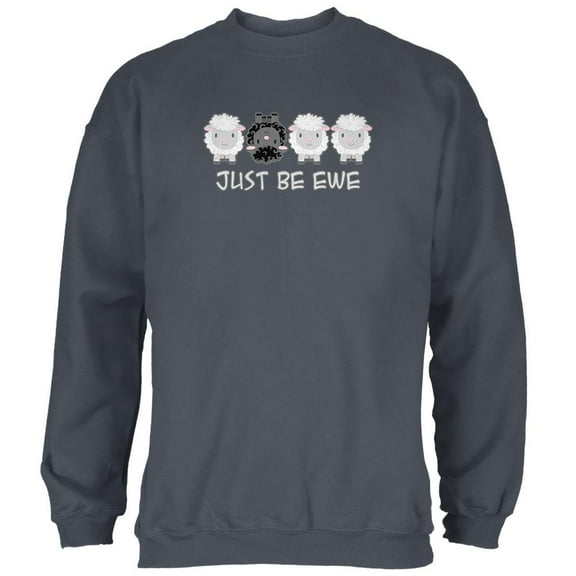 Just Be You Ewe Black Sheep Mens Sweatshirt Charcoal LG