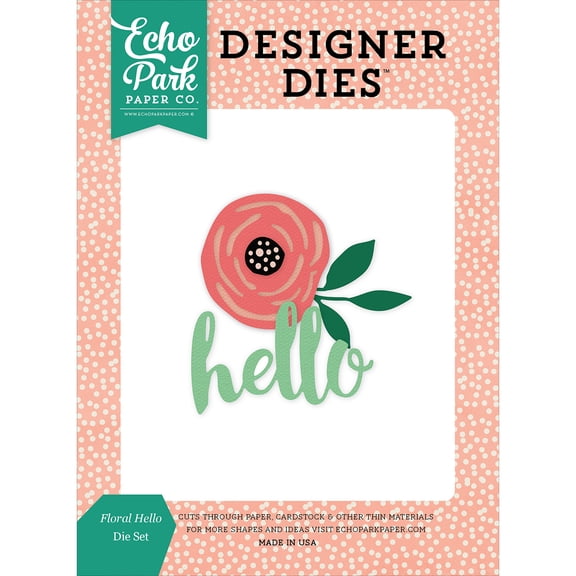 Just Be You: Floral Hello Medium Die Set