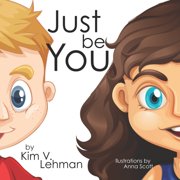 Just Be You, Paperback