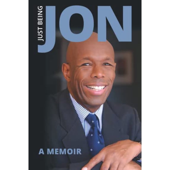 Pre-Owned Just Being Jon: A Memoir (Paperback) 098150762X 9780981507620