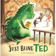 thumbnail image 1 of Just Being Ted, (Paperback), 1 of 1