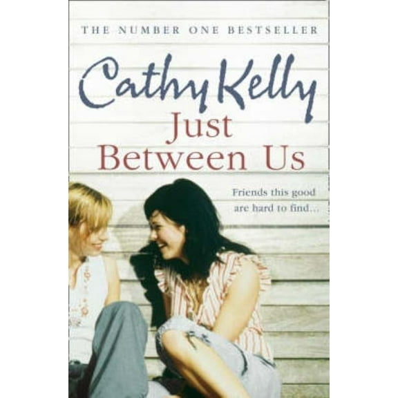Just Between Us, (Paperback)