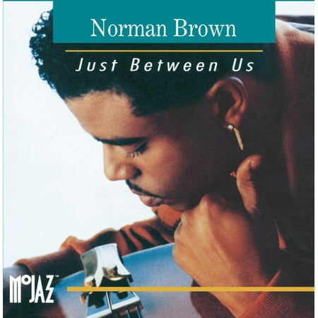 Just Between Us