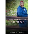 thumbnail image 1 of Just Beyond the Bridge, (Paperback), 1 of 1