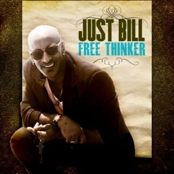 Just Bill - Free Thinker - R&B / Soul - CD