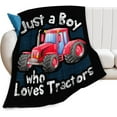 thumbnail image 1 of Just A Boy Who Love Tractors Blanket Red Tractor Decor Throw Blanket Gifts for Girls Boys Super Warm Soft Plush Lightweight Fleece Flannel Blanket Couch Bedding Blanket for Baby Kids Women 60"x80", 1 of 1