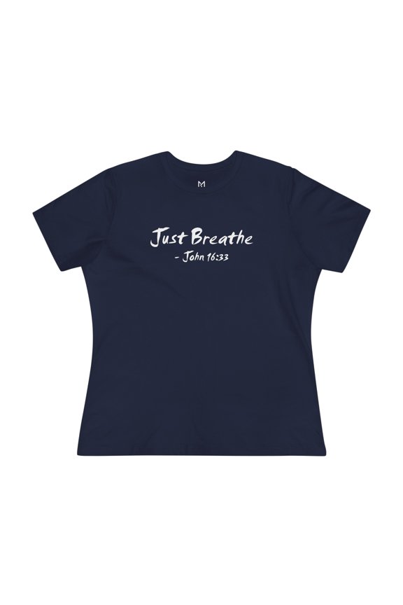 Just Breathe  Christian T-Shirt