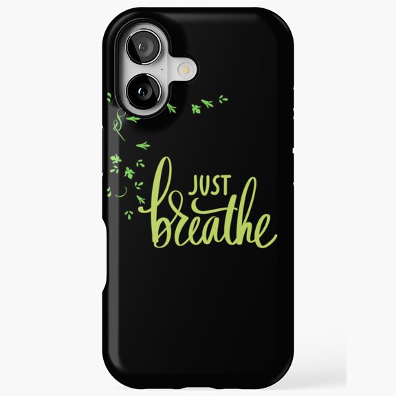 Just Breathe Mindfulness Case for iPhone 17 16 15 14 13 12 11 Pro Max