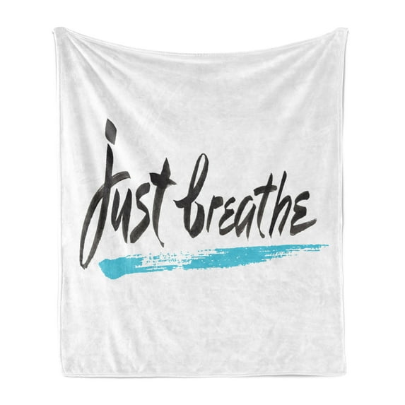 Just Breathe Soft Flannel Fleece Throw Blanket, Inspirational Message About Overcoming Panic and Stressful Mood, Cozy Plush for Indoor and Outdoor Use, 70" x 90", Pale Blue Black White, by Ambesonne