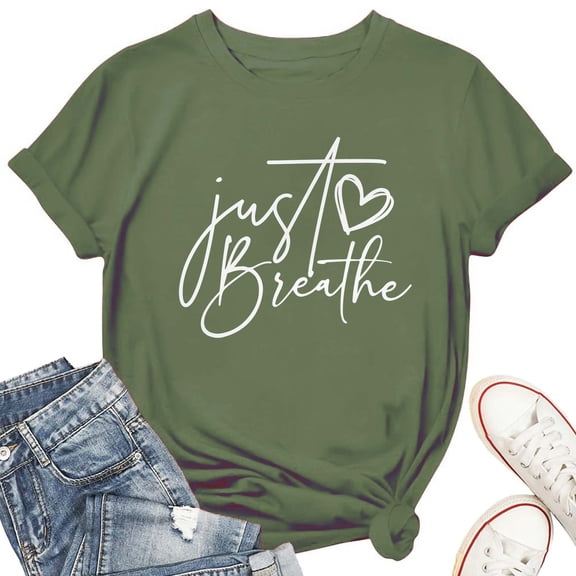 Just Breathe Women's T-Shirt – Inspirational Sleeve Print Graphic Tee, Mindfulness Positive Message, Casual Relaxed Fit Top
