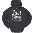 thumbnail image 1 of Just Brew It Hooded Sweatshirt Hoodie Funny Coffee Caffeine Humor - Charcoal, 5XL, 1 of 1