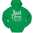 thumbnail image 1 of Just Brew It Hooded Sweatshirt Hoodie Funny Coffee Caffeine Humor - Green, M, 1 of 1