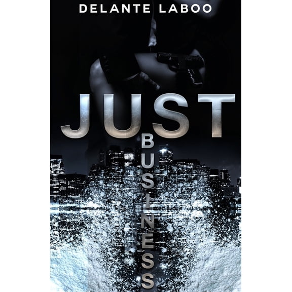 Just Business (Paperback)