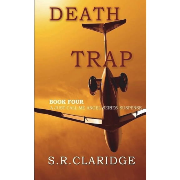 Death Trap (Paperback) by S R Claridge