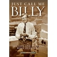 thumbnail image 1 of Pre-Owned Just Call Me Billy Paperback, 1 of 1