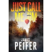 Just Call Me Jim Paperback