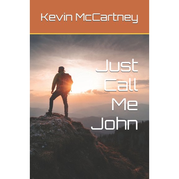 Just Call Me John (Paperback)