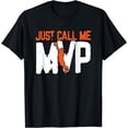 thumbnail image 1 of Just Call Me MVP T-Shirt, 1 of 3