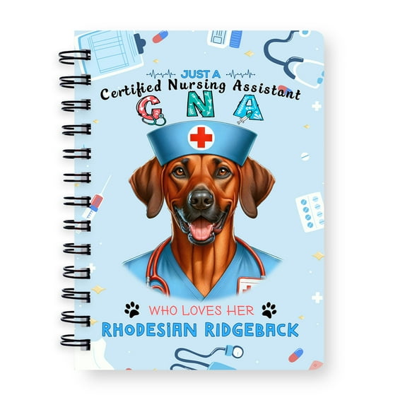 Just a Certified Nursing Assistant Cna Who Loves Her Rhodesian Ridgeback Spiral Bound Journal Ridgebacks Dog Lover Gifts 5x7in Spiral Notebook - 00003