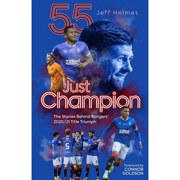 Just Champion : The Stories Behind Rangers' 2020/21 Title Triumph (Hardcover)