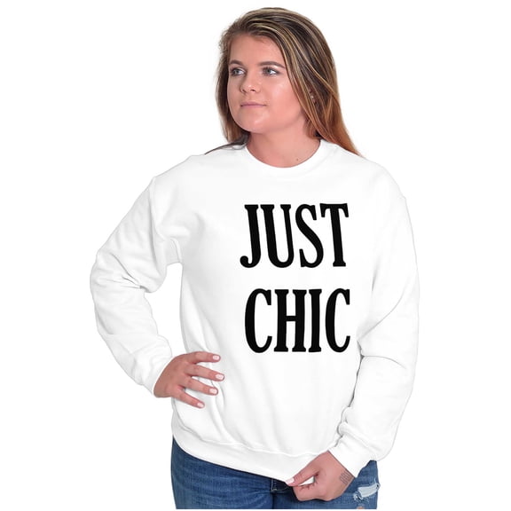 Just Chic Stylish Pretty Trendy Women Crewneck Sweatshirt Brisco Brands S
