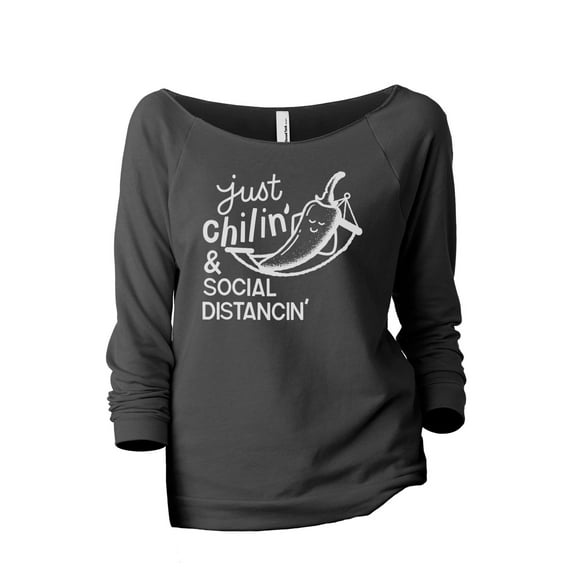 Just Chilin And Social Distancin Women's Fashion Slouchy 3/4 Sleeves Raglan Lightweight Sweatshirt Gunmetal Small