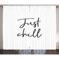 thumbnail image 1 of Ambesonne Just Chill Curtains 2 Panel Set, Hand Drawn Typography, 108" x 96", Dark Grey White, 1 of 3