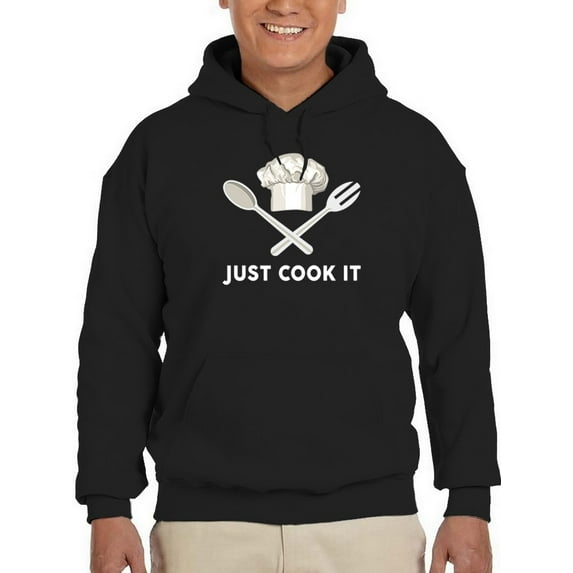 Just Cook It Quote And Image Hoodie Men -GoatDeals Designs, Male Large