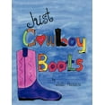 thumbnail image 1 of Just Cowboy Boots (Paperback), 1 of 1
