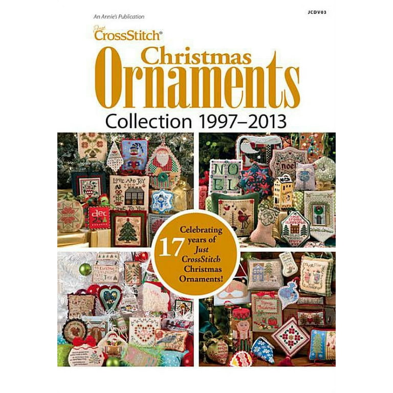 Just Crossstitch Christmas Ornament Collection 1997-2013 [Book]
