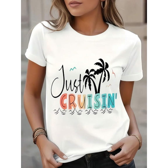 Just Cruisin'-Shirt - Casual Crew Neck Cotton Tee, Soft, Summer Breathable Fabric - Vacation, Cruise, Beach, Holiday, Road Trip Family, Friends, Couples.