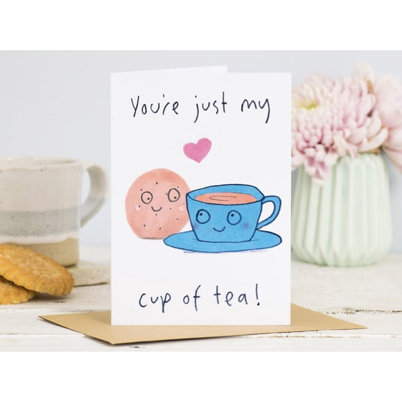 You're Just My Cup of Tea Greeting Card  Cute Illustration with Cookie and Tea  Perfect for Love Notes, Birthdays, or Just Because  Envelope Included