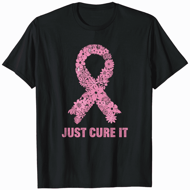 Cool Just Cure It Pink Ribbon Breast Cancer Awareness Shirt Cool Just Cure It Pink Ribbon Breast Cancer Awareness Shirt